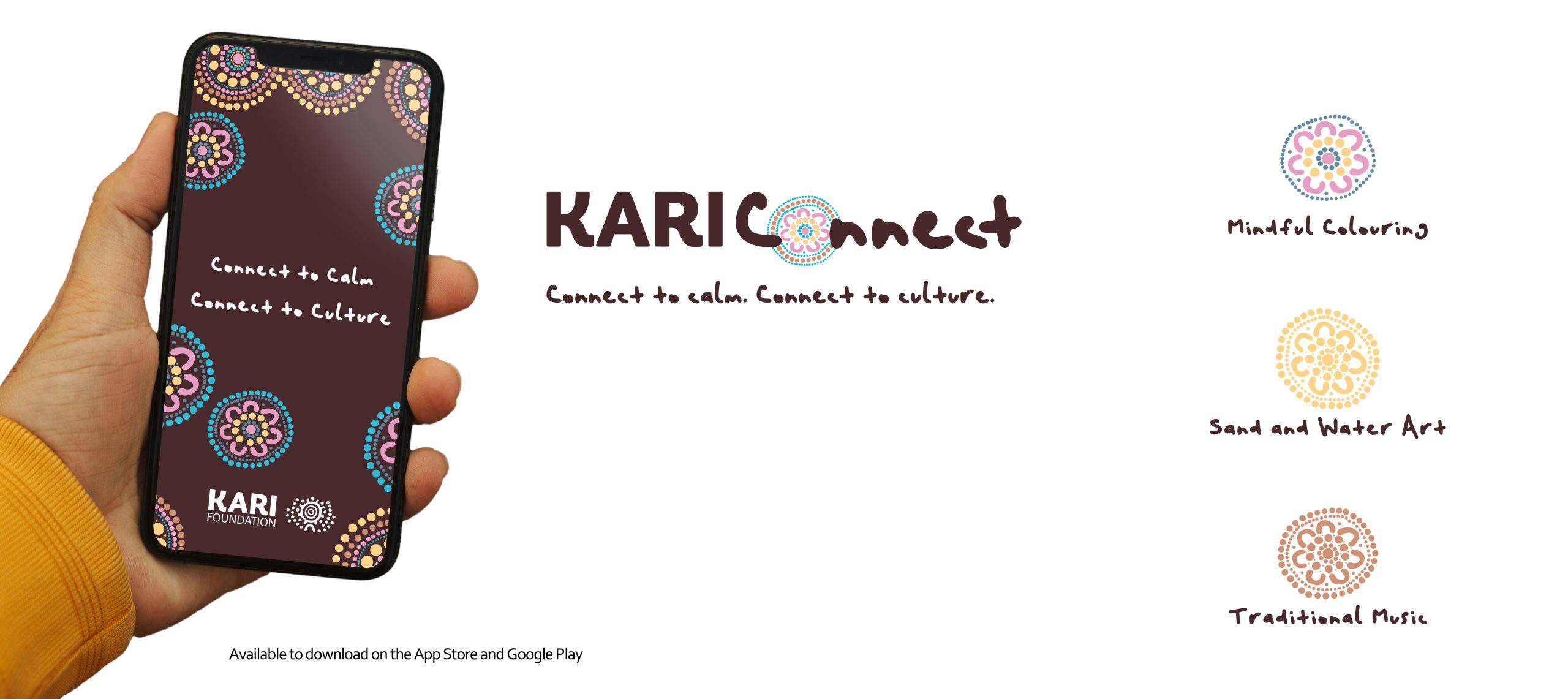 Hand holding phone with KARI Connect App. Connect to calm, connect to culture.